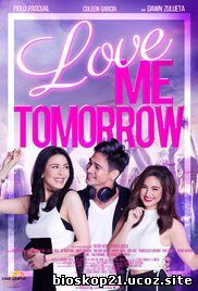 Love Me Tomorrow (2016)